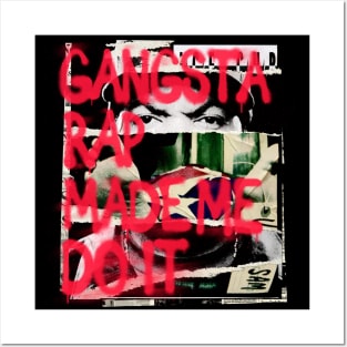 Gangsta Rap! Posters and Art
